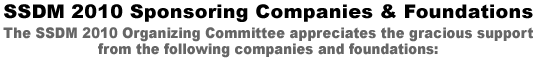 SSDM 2010 Sponsoring Companies & Foundations