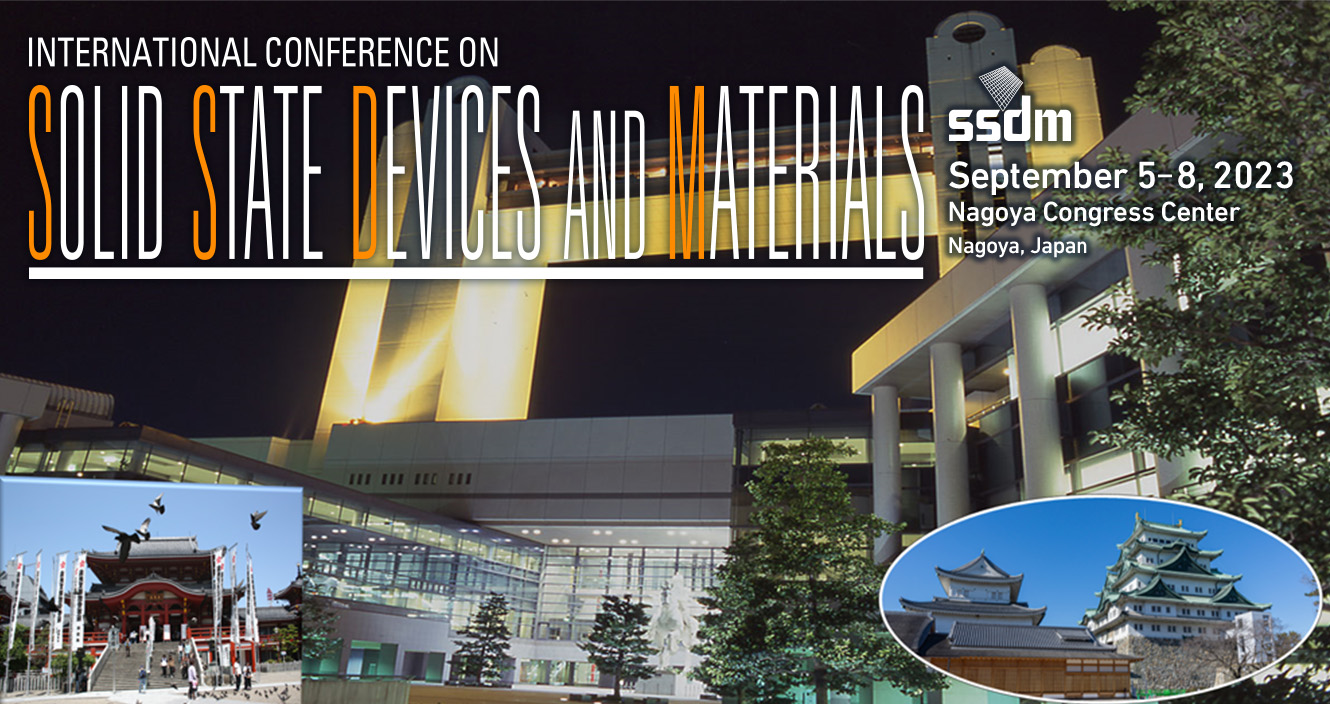 SSDM2023 : September 5-8, 2023 / at Nagoya Congress Center, Aichi, Japan